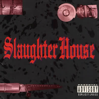 Slaughter House: "Slaughter House" – 1990